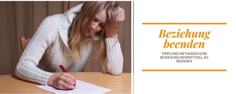 Beziehung beenden: Entdecke hilfreiche Tipps und Methoden
