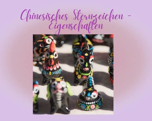 Eigenschaften der chinesischen Sternzeichen
