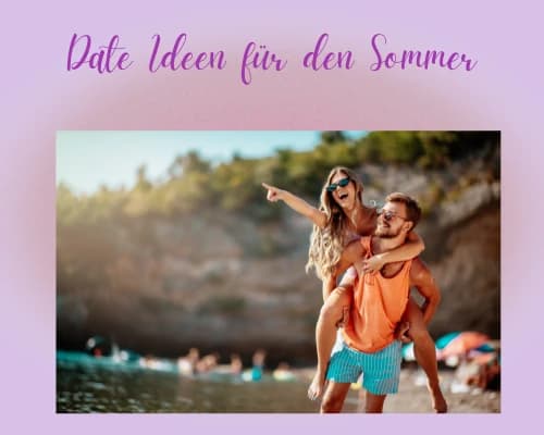 20 romantische Date Ideen für den Sommer