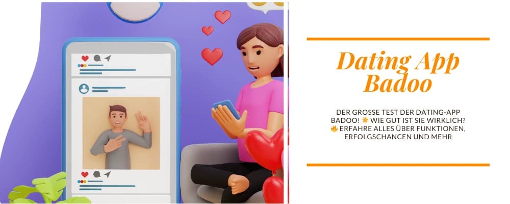 📱Badoo: der große Testbericht der Dating App Badoo, Kosten und Geheimtipps ✅