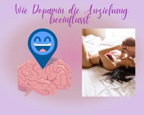 Die Chemie der Liebe: Wie Dopamin die Anziehung beeinflusst