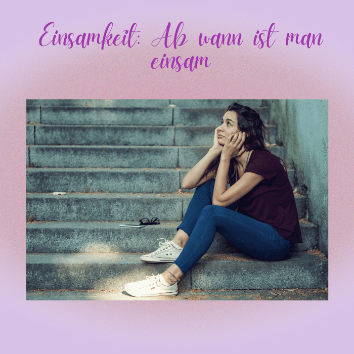 Ab wann ist man einsam?