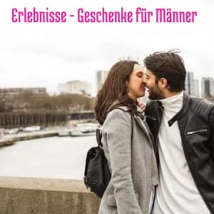 Erlebnisgeschenke für Männer