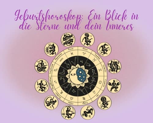 Was ist das Geburtshoroskop