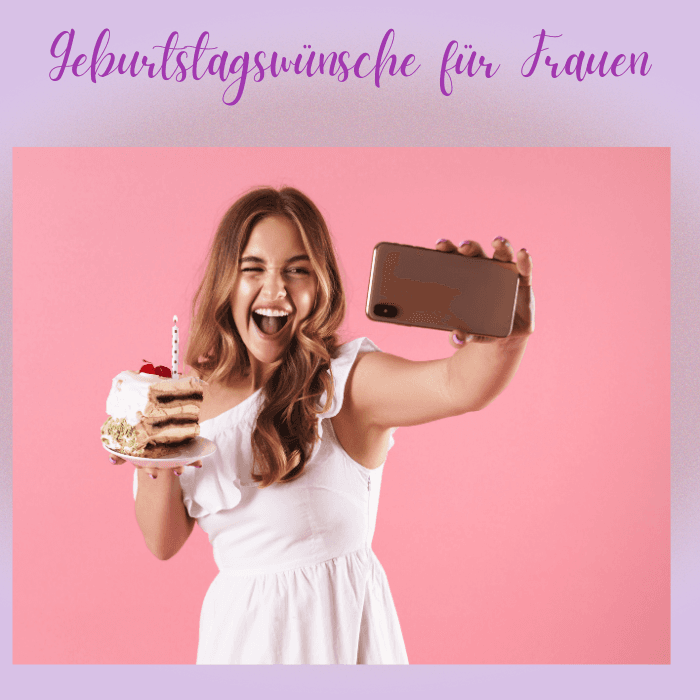 Geburtstagswünsche für Frauen