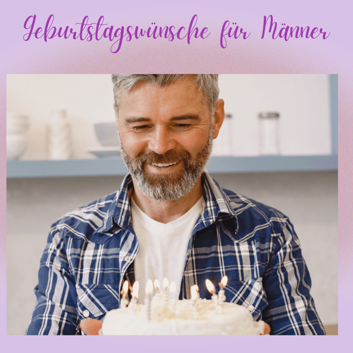 Geburtstagswünsche für Männer