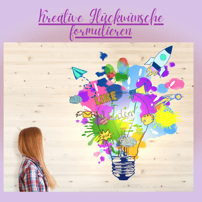 Kreative Glückwünsche formulieren
