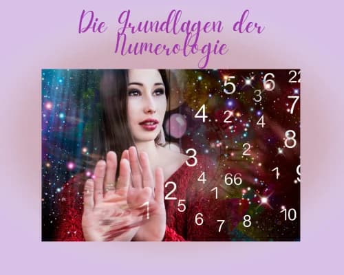 Die Grundlagen der Numerologie