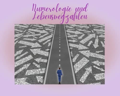 Numerologie und Lebenswegzahlen