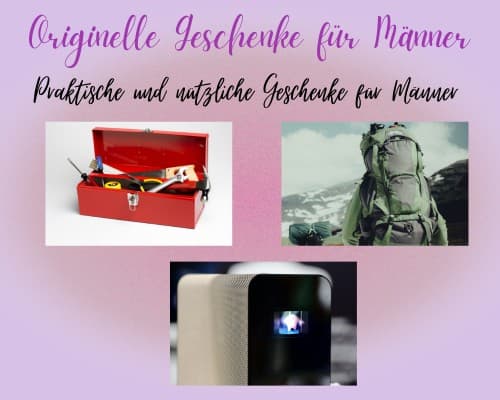 Praktische und nützliche Geschenke für Männer