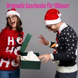 Originelle Geschenke für Männer
