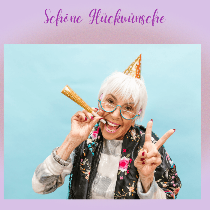 Schöne Glückwünsche zum Geburtstag