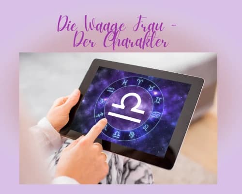 Wie ist der Charakter eine Waage Frau?