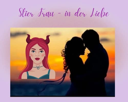 So sind Stier-Frauen in der Liebe
