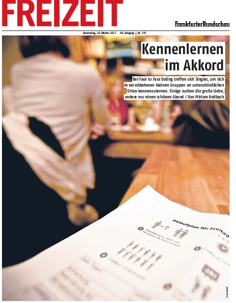 Bericht der Frankfurter Rundschau vom 10.10.2013 zum Face to Face Dating am 27.09. in Frankfurt