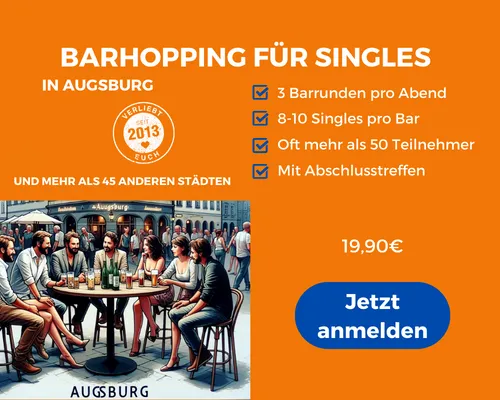 Face to Face Augsburg, Barhopping für Singles