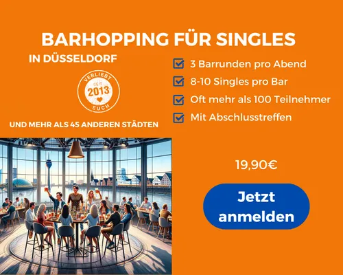 Face to Face Dating Düsseldorf: Barhopping für Singles in Düsseldorf