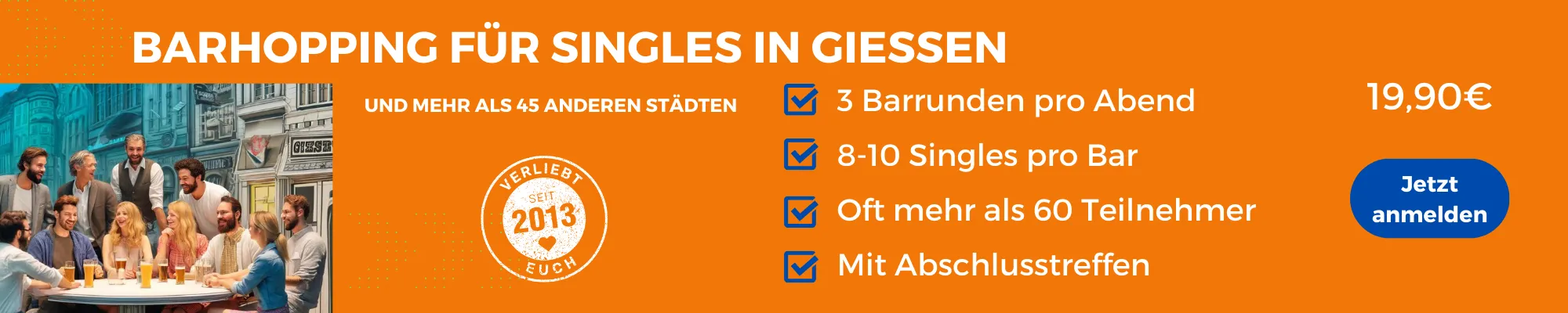 Face to Face Giessen: Barhopping für Singles in Giessen