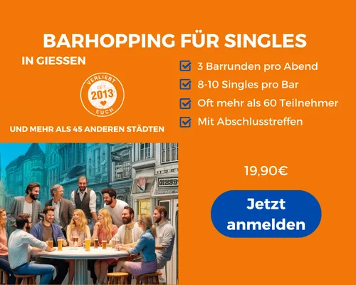Face to Face Giessen: Barhopping für Singles in Giessen