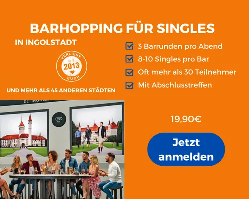 Face to Face Ingolstadt: Barhopping für Singles in Ingolstadt