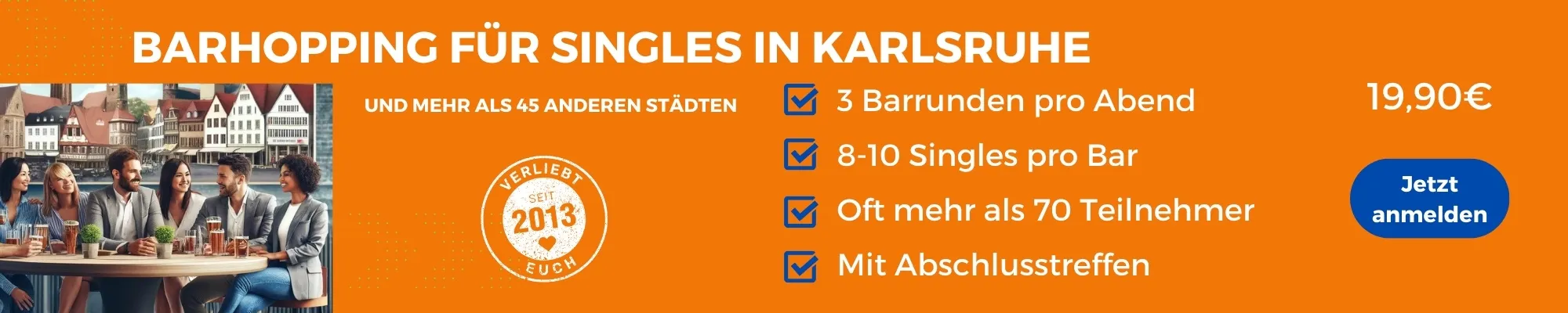 Face to Face Karlsruhe: Barhopping für Singles in Karlsruhe