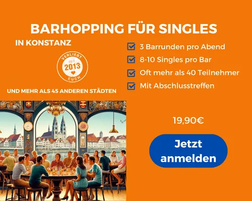 Face to Face Konstanz Barhopping für Singles in Konstanz