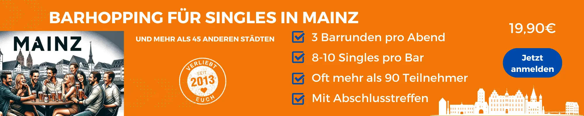 Face to Face Mainz, Barhopping für Singles in Mainz
