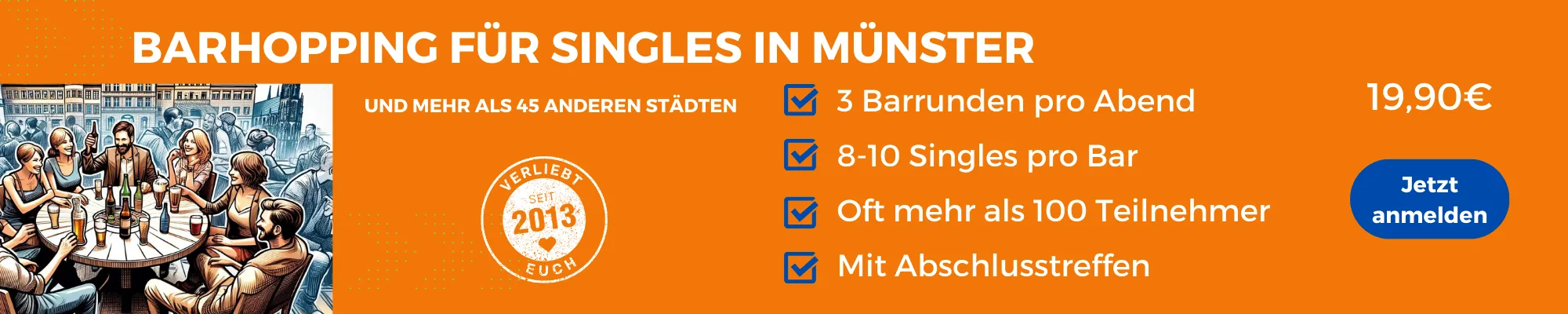 Face to Face Münster, Barhopping für Singles in Münster