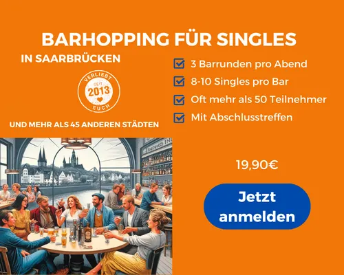 Face to Face Saarbrücken, Barhopping für Singles in Saarbrücken
