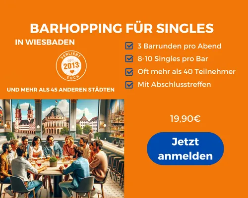Face to Face Wiesbaden, Barhopping für Singles in Wiesbaden