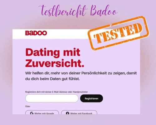 Dating App Badoo. Der große Testbericht